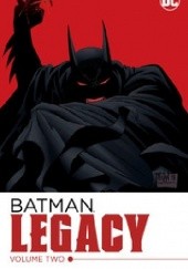 Batman: Legacy tom 2