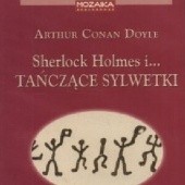 Okładka książki Tańczące sylwetki Arthur Conan Doyle