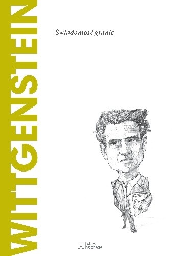 Wittgenstein. Świadomość granic