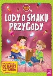 Okładka książki Lody o smaku przygody Agata Giełczyńska