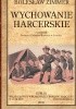 Okładka książki Wychowanie harcerskie Bolesław Zimmer