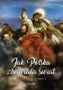 Okładka książki Jak Polska zbawiała świat. Mesjasze i prorocy Jerzy Besala