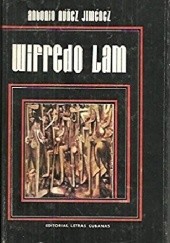 Okładka książki Wifredo Lam Antonio Nuñez Jiménez