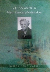 Okładka książki Ze skarbca Marii Zientary-Malewskiej Małgorzata Grażyna Kurmin, Vanessa Kurmin, Maria Surynowicz