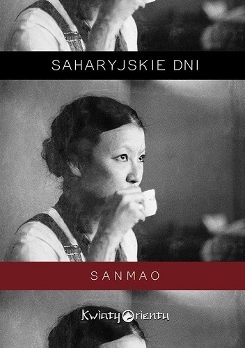 Okładka książki Saharyjskie dni Sanmao