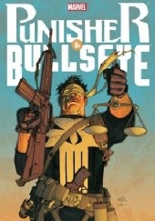 Okładka książki Punisher & Bullseye- Deadlist Hits Marc Guggenheim, Charlie Huston, Shawn Martinbrough, Mico Suayan, Leinil Francis Yu
