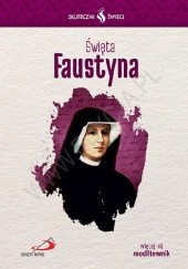 Okładka książki Święta Faustyna praca zbiorowa