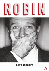Okładka książki Robin. Biografia Robina Williamsa