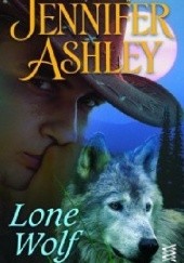 Okładka książki Lone Wolf Jennifer Ashley