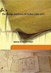 Okładka książki The Foreign Relations of Turkey 1481-1512