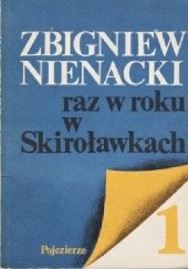 Okładka książki Raz w roku w Skiroławkach - Tom 1 Zbigniew Nienacki