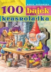 Okładka książki 100 bajek krasnoludka Basia Badowska