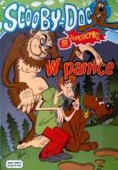 Okładka książki Scooby-Doo w panice Duffy Chris, Michael Kraiger, Michael Kupperman, Griep Terrance, Matt Wayne
