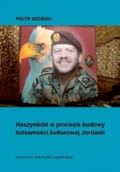 Okładka książki Haszymidzi w procesie budowy tożsamości kulturowej Jordanii Piotr Niziński