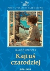 Okładka książki Kajtuś czarodziej Janusz Korczak