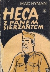 Okładka książki Heca z panem sierżantem Mac Hyman