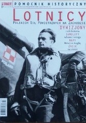 Okładka książki Pomocnik historyczny nr 7/2018; Lotnicy Polskich Sił Powietrznych na Zachodzie Redakcja tygodnika Polityka