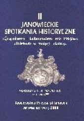 Okładka książki II Janowieckie spotkania historyczne Towarzystwo Przyjaciół Janowca