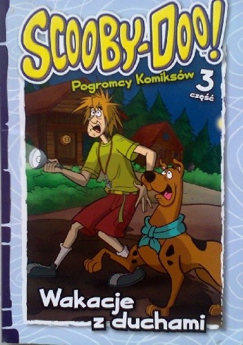 Okładki książek z cyklu Scooby-Doo! Pogromcy komiksów