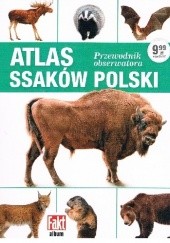 Okładka książki Atlas ssaków Polski Maria Moszczyńska