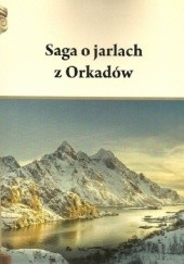 Okładka książki Saga o jarlach z Orkadów Henryk Pietruszczak