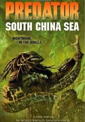 Okładka książki Predator: South China Sea Jeff VanderMeer