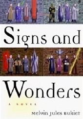 Okładka książki Signs and Wonders Melvin Jules Bukiet