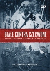 Okładka książki Białe kontra czerwone Sławomir Zagórski