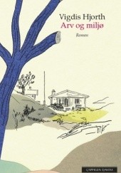Okładka książki Arv og miljø Vigdis Hjorth