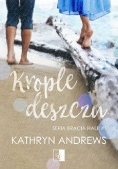 Okładka książki Krople deszczu Kathryn Andrews