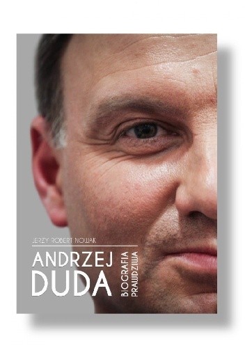 Andrzej Duda - biografia prawdziwa