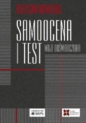 Okładka książki Samoocena i test. Moje doświadczenia Bolesław Niemierko