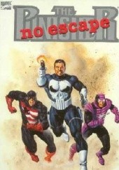 Okładka książki The Punisher- No Escape Tod Smith, Gregory Wright