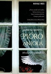 Okładka książki Pióro anioła Janusz Koryl