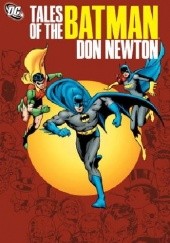 Okładka książki Tales Of The Batman: Don Newton Don Newton