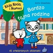 Okładka książki Kicia Kocia i Nunuś. Bardzo fajna rodzina Anita Głowińska