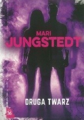 Okładka książki Druga twarz Mari Jungstedt