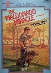 Okładka książki The Maldonado Miracle Theodore Taylor