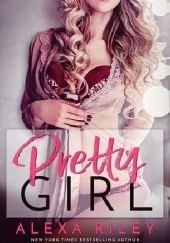Okładka książki Pretty Girl Alexa Riley