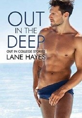 Okładka książki Out in the Deep Lane Hayes