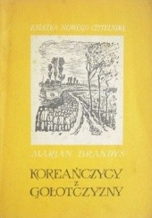 Okładka książki Koreańczycy z Gołotczyzny Marian Brandys