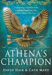 Okładka książki Athena's Champion David Hair, Cath Mayo