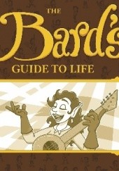 Okładka książki The Bard's Guide To Life Mason Williams