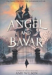 Okładka książki Angel and Bavar Amy Wilson