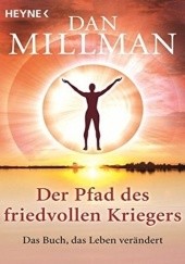 Okładka książki Der Pfad des friedvollen Kriegers Dan Millman