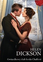 Okładka książki Gwiazdkowy ślub lorda Chalfont Helen Dickson