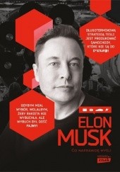 Okładka książki Elon Musk. Co naprawdę myśli Maciej Gablankowski