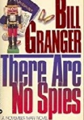 Okładka książki There Are No Spies Bill Granger