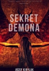 Okładka książki Sekret Demona Józef Kirylak