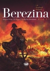 Okładka książki Berezina - The Fire Ivan Gil, Frédéric Richaud